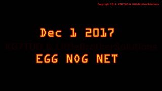 2017-12-01 EggNog NET (Edited for time)