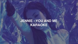 Jennie - 'You And Me' KARAOKE with Lyrics