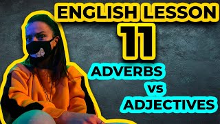 English Lesson 11 - How To Use ADVERBS and ADJECTIVES | Speak English | Language Royals