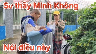 Sư thầy Minh Không đi khất thực và bộ hành dưới trời mưa bất ngờ sư Minh Không nói điều này