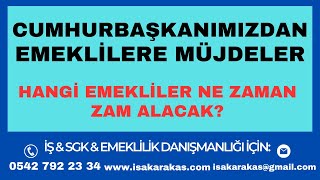 EMEKLİLERE MÜJDELERİN DEĞERLENDİRİLMESİ