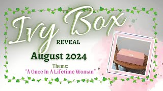 IVY BOX AUGUST 2024 REVEAL 💚 "A Once In A Lifetime Woman" | W/TryOn! | Alpha Kappa Alpha #IvyBox2024