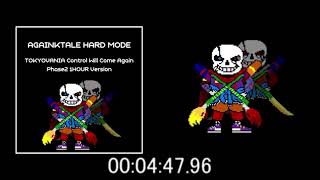 [AGAINKTALE HARD MODE] TOKYOVANIA Control Will Come Again Phase2 1HOUR Version