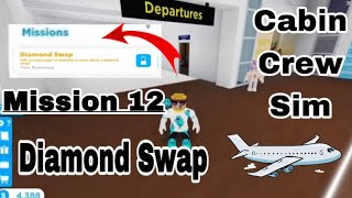 Diamond Swap Mission In Cabin Crew Simulator (Roblox)