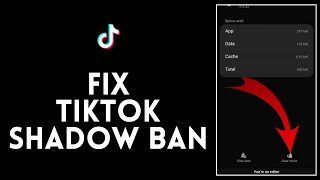 How to Fix TikTok Shadow Ban 2024?