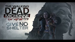 The Walking Dead: Michonne (Full Walkthrough) - Episode 2: Give No Shelter