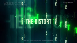 The Distort CInematic Titles - 100% After Effects