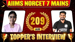 AIR 209 | AIIMS NORCET 7 Mains Topper's Interview 🔥💪 | AIIMS NORCET 2024 Result