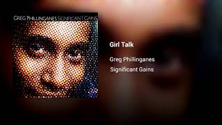 Girl Talk - Greg Phillinganes