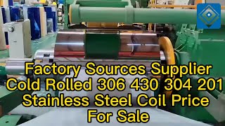 Factory Sources Supplier Cold Rolled 306 430 304