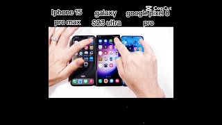 Apple iPhone 15 pro max vs google pixel 8 pro vs Samsung galaxy S23 ultra speed test #viralvideo