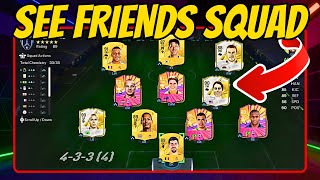 HOW TO VIEW YOUR FRIEND'S ULTIMATE TEAM SQUAD ON FC 25