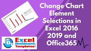 How to easily change chart element selections in Excel 2016 2019 and Office365