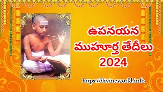 ఉపనయన ముహూర్త తేదీలు 2024