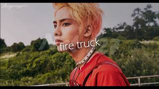 ( NCT 127 - Fire truck )【ｄｅｅｐｅｒ ｖｅｒ / ｒｅｖｅｒｂ】