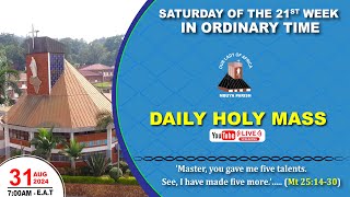 Saturday of the Twenty-first Week in Ordinary Time |Daily TV Mass, Saturday  31st August, 2024