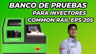 BANCO DE PRUEBAS PARA INYECTORES COMMON RAIL EPS 205