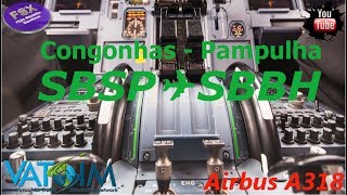 [FSX] [VATSIM] AIRBUS A318 AVIANCA | Congonhas ✈ Pampulha | Tour Brasileirão 2017