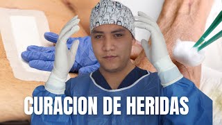 15 PASOS para hacer una CURACION DE HERIDAS 🩸| Paso a paso | FACIL