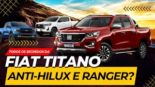 Anti-Toyota Hilux, L200, Frontier e Ranger? Saiba todos os SEGREDOS sobre a pick-up Fiat Titano 2024