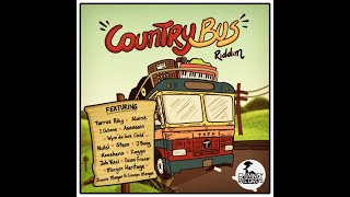 #101. Country Bus Riddim Mix (Full) Ft. Alaine, Wyre, Tarrus Riley, Jah Vinci, Morgan Heritage