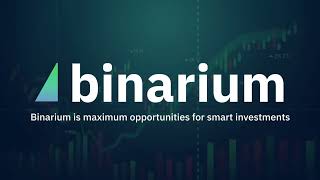 Binarium Review - Binarium Trading Platform