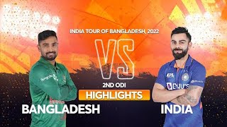 Bangladesh vs India Highlights || 2nd ODI || India tour of Bangladesh 2022