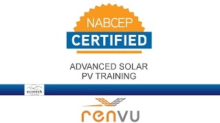 Ecotech Advanced Solar PV NABCEP Prep Course - RENVU