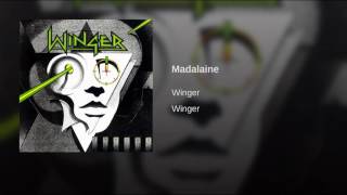 Winger - Madalaine