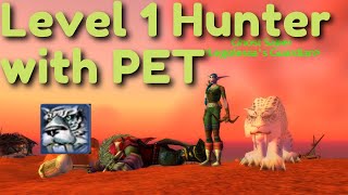 Level 1 Hunter Twink with PET - WoW Classic