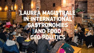 Laurea Magistrale in International Gastronomies and Food Geo-Politics