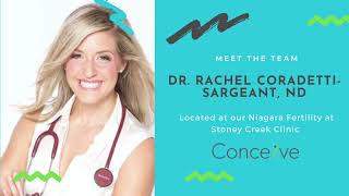 Meet Dr. Rachel Corradetti-Sargeant, Fertility ND-- Conceive Health