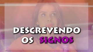 COMO DESCREVERIA OS SIGNOS PARA ALGUÉM QUE NÃO CONHECE? | Dama e Rei