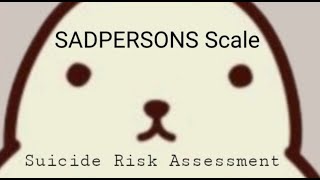 SAD-PERSONS Scale (Suicide Risk Assessment)