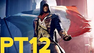 ASSASSIN CREED UNITY Pt12