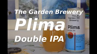 The Garden Brewery Plima Double IPA