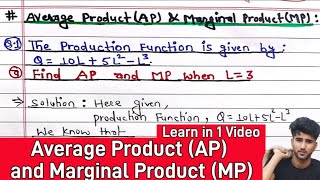 The production Function is given by: Q=10L+5L^2-L^3. Find AP and MP when L=3 || Economics AP and MP