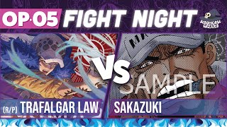 Trafalgar Law vs Sakazuki : One Piece Card Game : OP05 Match