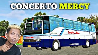 MOD BUSSID TERBARU || CONCERTO MERCY UPDATE, Wadaw Bikin Ngiler 🤤