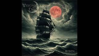 VISIONS AND DREAMS - Risen