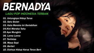 Spesial Playlist Bernadya Pilihan Terbaik 2024 | BERNADYA Full Album 💞