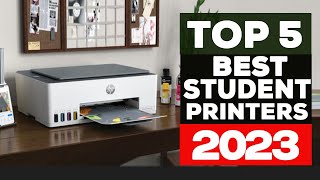 Best Student Printers 2023 Top 5 Picks