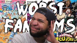 TOP 5 WORST ANIME FANDOMS!!