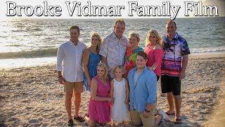 Brooke Vidmar Family Video