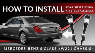 Mercedes S-Class 4MATIC W221 Airmatic | How to Replace the Rear Air Suspension Strut Assembly