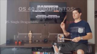 Os 40 Rudimentos - #35 - Single Dragadiddle