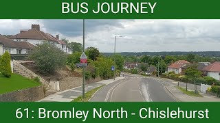 🇬🇧 BUS JOURNEY | Transport for London 61: Bromley North - Chislehurst