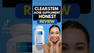 Clearstem Acne Supplement Honest Review #acneproneskin #skincareroutine