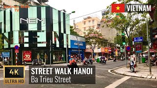 Ba Trieu street - Walking in Hanoi【4K】