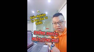 Kiểm nghiệm tư duy đúng trên đầu tư chứng khoán